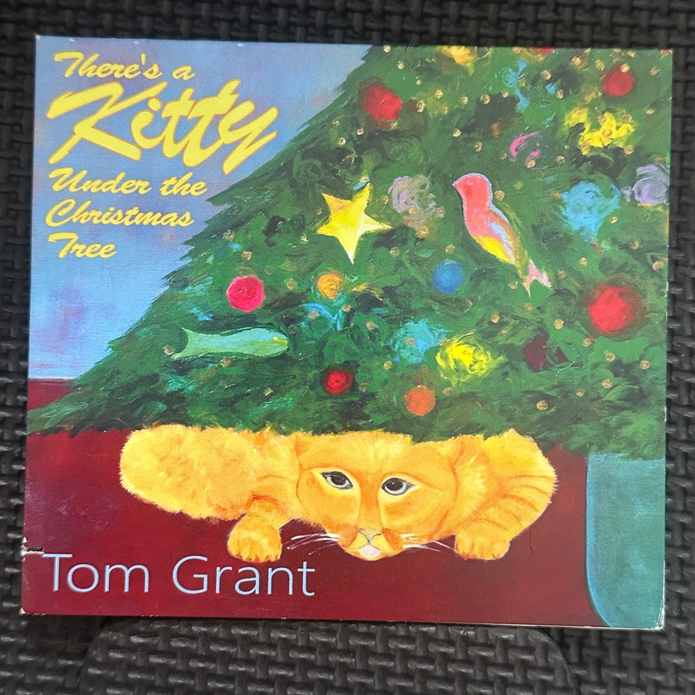 Tom Grant There's a Kitty Under the Christmas Tree CD Holiday Jazz Nu-Wrinkle